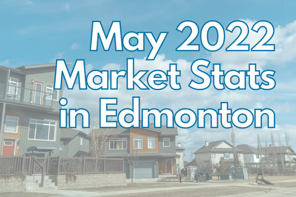 may 22 market stat edmonton