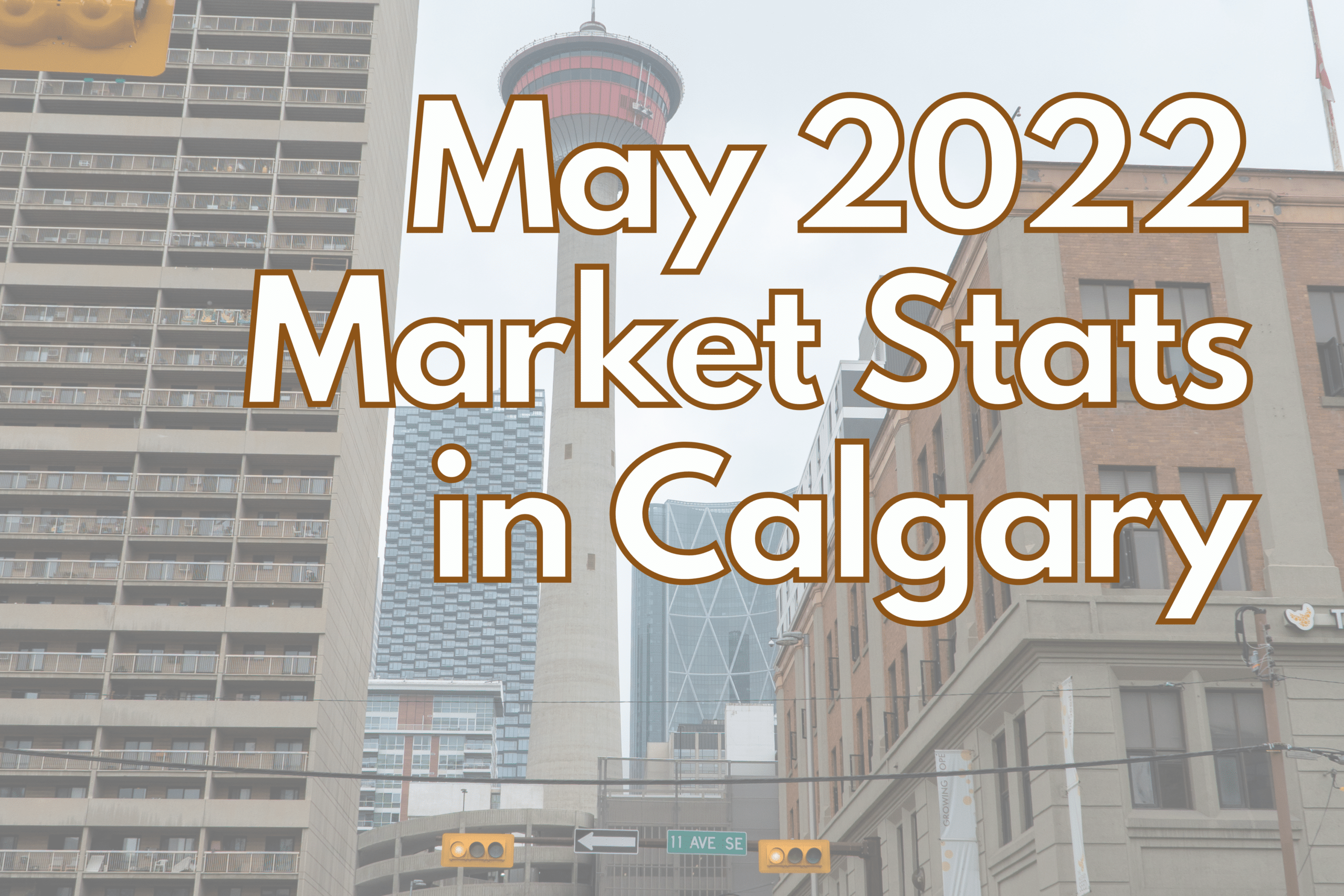 may 22 market stat calgary