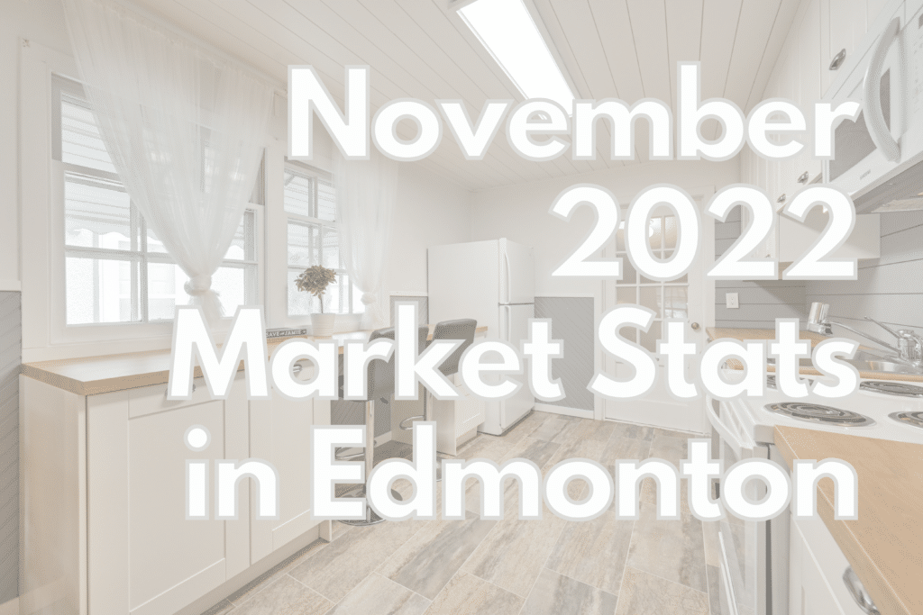 November 2022 Market Stats Edmonton