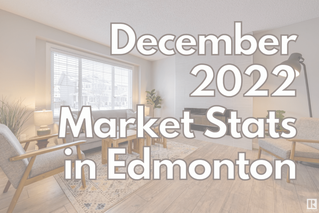December 2022 Market Stats Edmonton